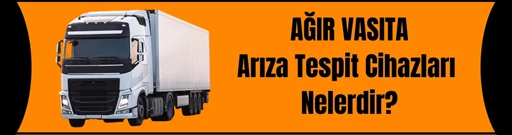 What are Heavy Vehicle Diagnostic Devices? What are Heavy Vehicle Diagnostic Devices?